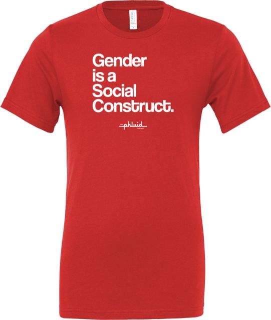 Gender Is A Social Construct T-Shirt by the Phluid Project