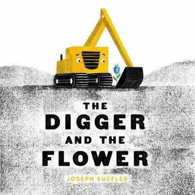 DIGGER AND THE FLOWER