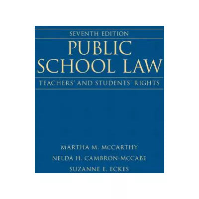 Public School Law : Teachers' and Students' Rights (Subscription)
