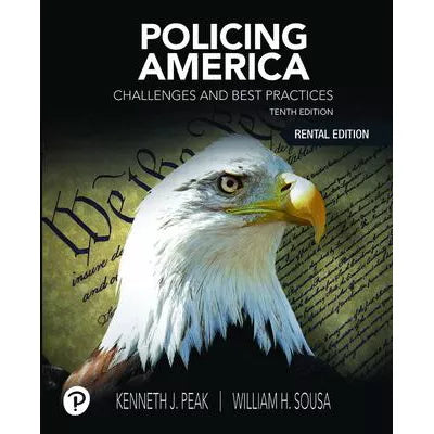 Policing America: Challenges &amp; Best Practices (RRPHE)