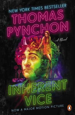 INHERENT VICE A NOVEL MOVIE