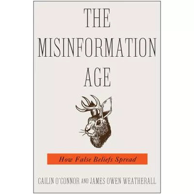 The Misinformation Age : How False Beliefs Spread