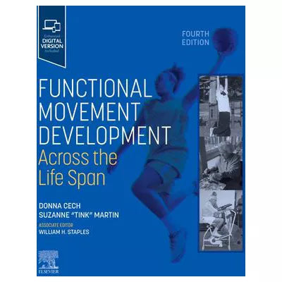 Functional Movement Development Across the Life Span