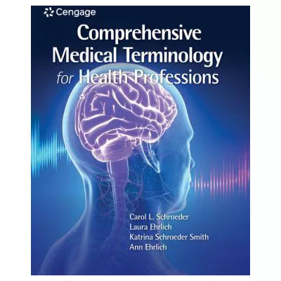 Comprehensive Medical Terminology for Health Professions