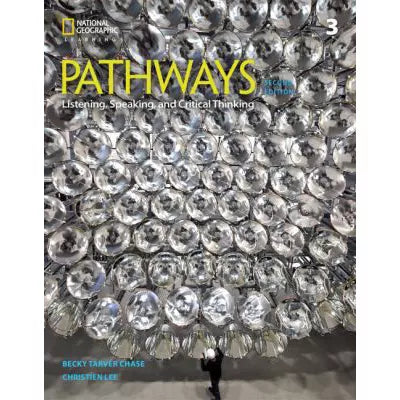 Pathways: Listening, Speaking, and Critical Thinking 3