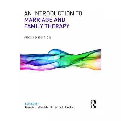 Intro to Marriage & Family Therapy