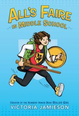 ALLS FAIRE IN MIDDLE SCHOOL