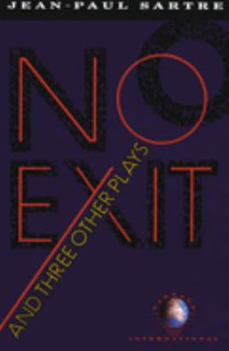 NO EXIT & THREE OTHER PLAYS