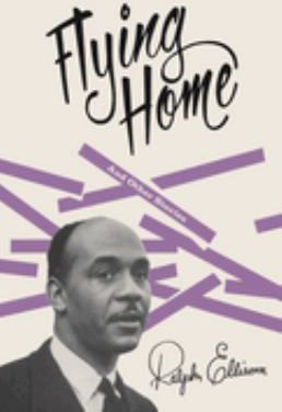 FLYING HOME & OTHER STORIES