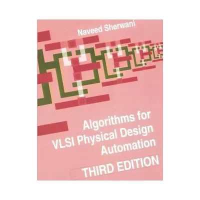 Algorithms for VLSI Physical Design Automation