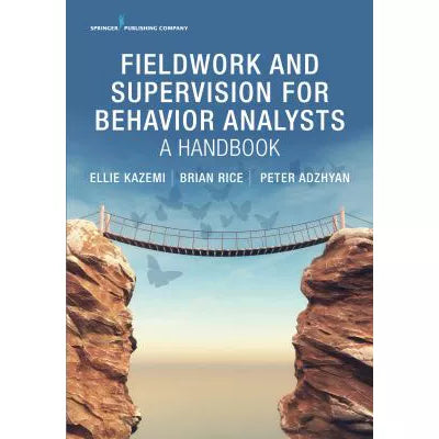 Fieldwork and Supervision for Behavior Analysts