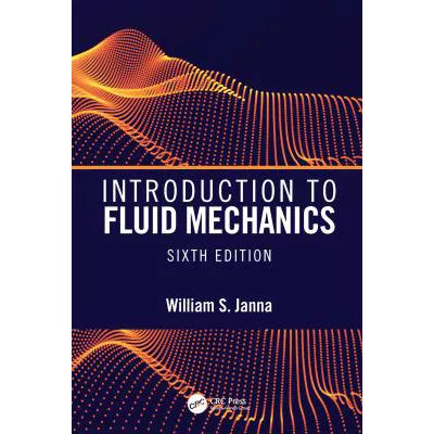 Introduction to Fluid Mechanics, Sixth Edition