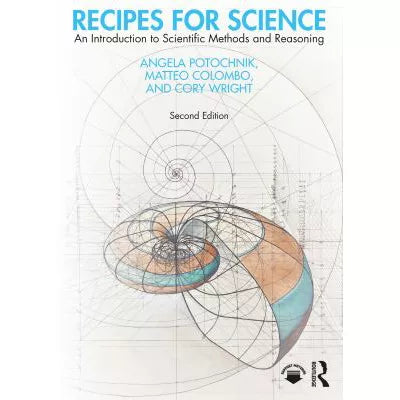 Recipes for Science : An Introduction to Scientific Methods and Reasoning