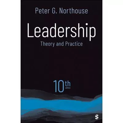 Leadership: Theory &amp; Practice