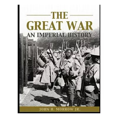 The Great War : An Imperial History