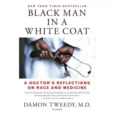 Black Man in a White Coat