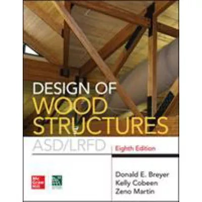 Design of Wood Structures- ASD/LRFD