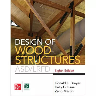 Design of Wood Structures- ASD/LRFD, Eighth Edition