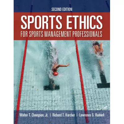 Sports Ethics for Sports Management Professionals