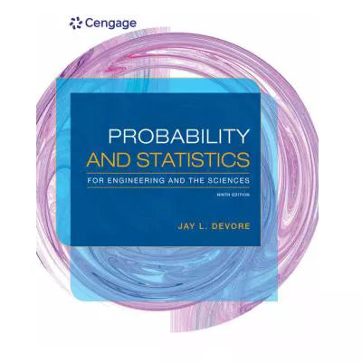 Probability &amp; Statistics for Engineering &amp; the Sciences