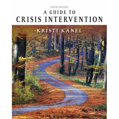 A Guide to Crisis Intervention