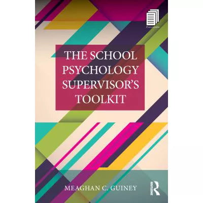 The School Psychology Supervisors Toolkit