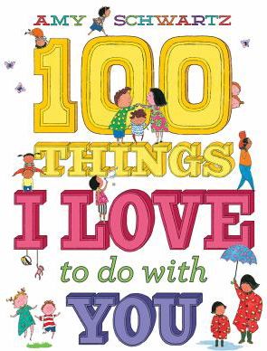 100 THINGS I LOVE TO DO WITH