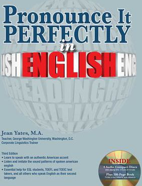 PRONOUNCE IT PERFECTLY IN ENGL