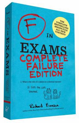 F IN EXAMS COMPLETE FAILURE