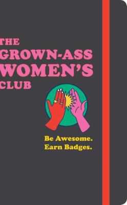 GROWNASS WOMENS CLUB
