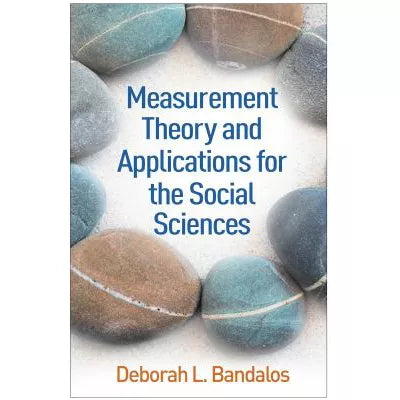 Measurement Theory and Applications for the Social Sciences