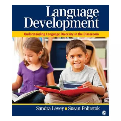 Language Development : Understanding Language Diversity in the Classroom