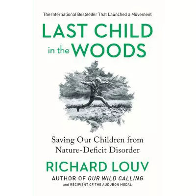 Last Child in the Woods (Upd &amp; Exp)