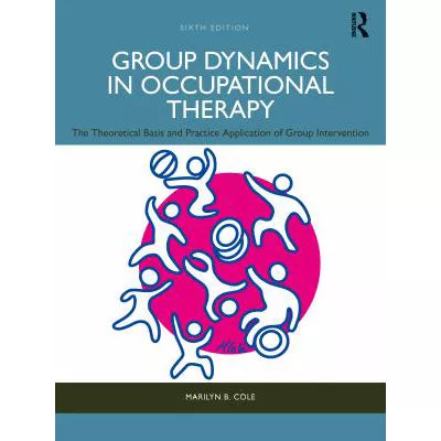 Group Dynamics in Occupational Therapy