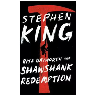 Rita Hayworth &amp; Shawshank Redemption