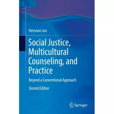 Social Justice, Multicultural Counseling, and Practice