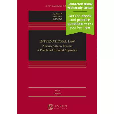 International Law: Norms, Actors, Process: A Problem-Oriented Approach Connected eBook with Study Center